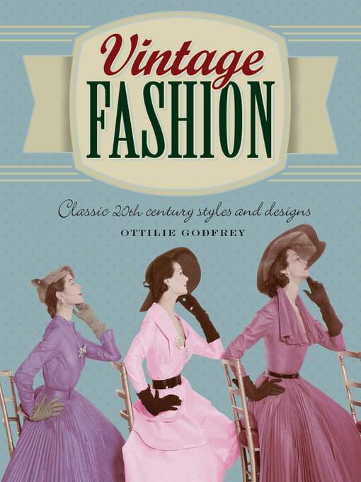 Title details for Vintage Fashion by Ottilie Godfrey - Available